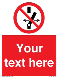 Custom prohibition Do not alter the state of the switch